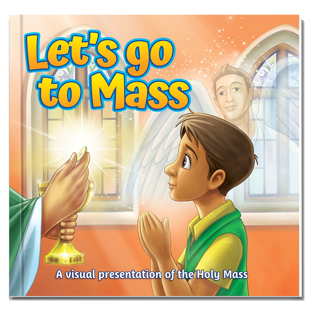 Let's Go to Mass!