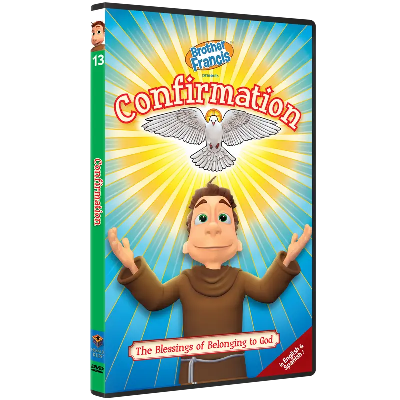 Brother Francis DVD Ep. 13: Confirmation