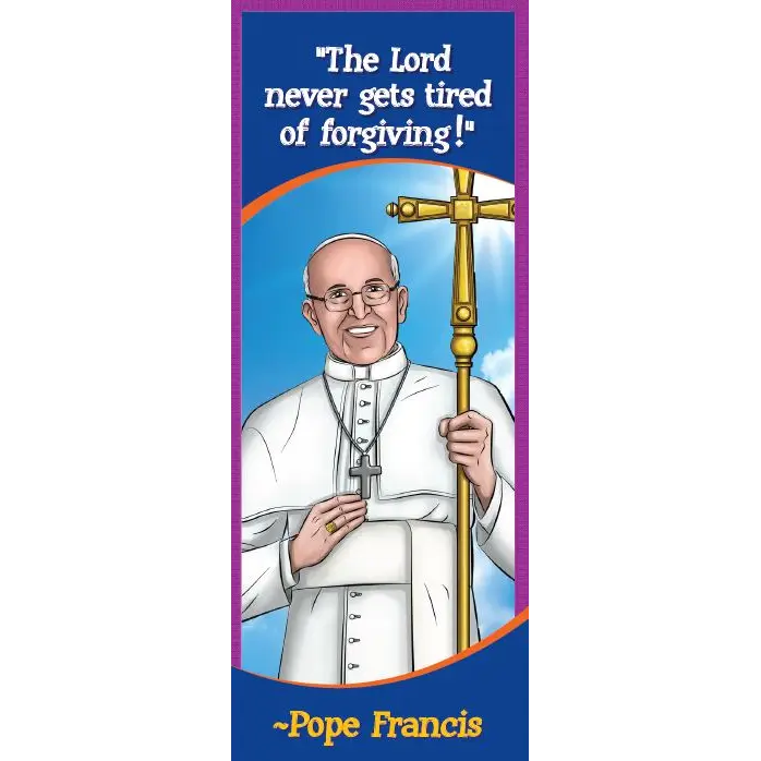 Pope Francis quote and prayer Catholic Bookmark