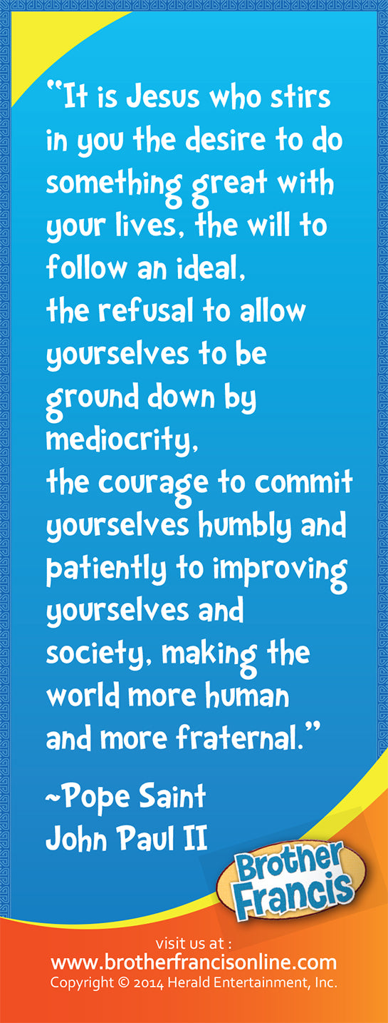Bookmark - Pope Saint John Paul II quote - back