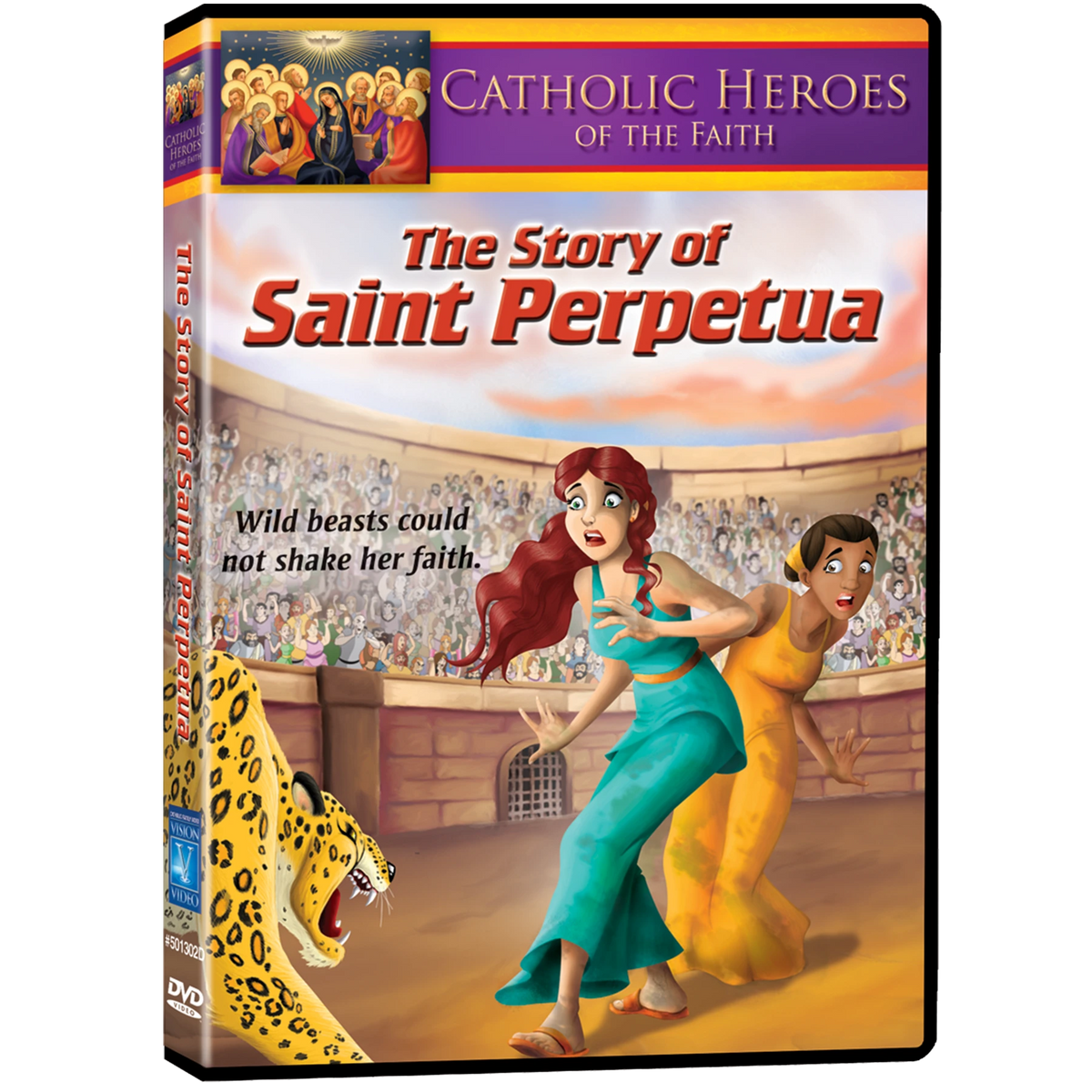 Catholic Heroes of the Faith - The Story of Saint Perpetua