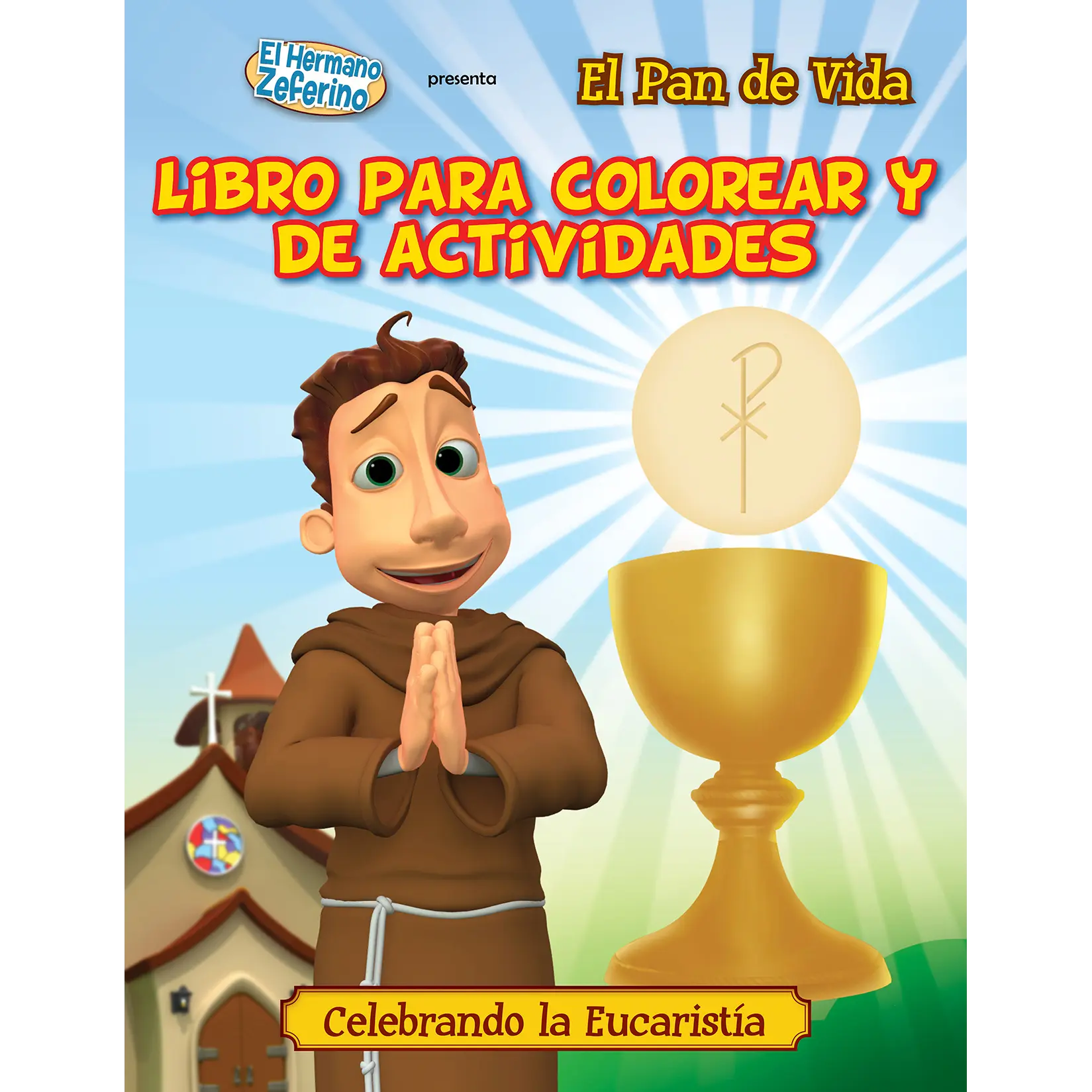 Hermano Zeferino Libro para Colorear - Ep.02: El Pan de Vida