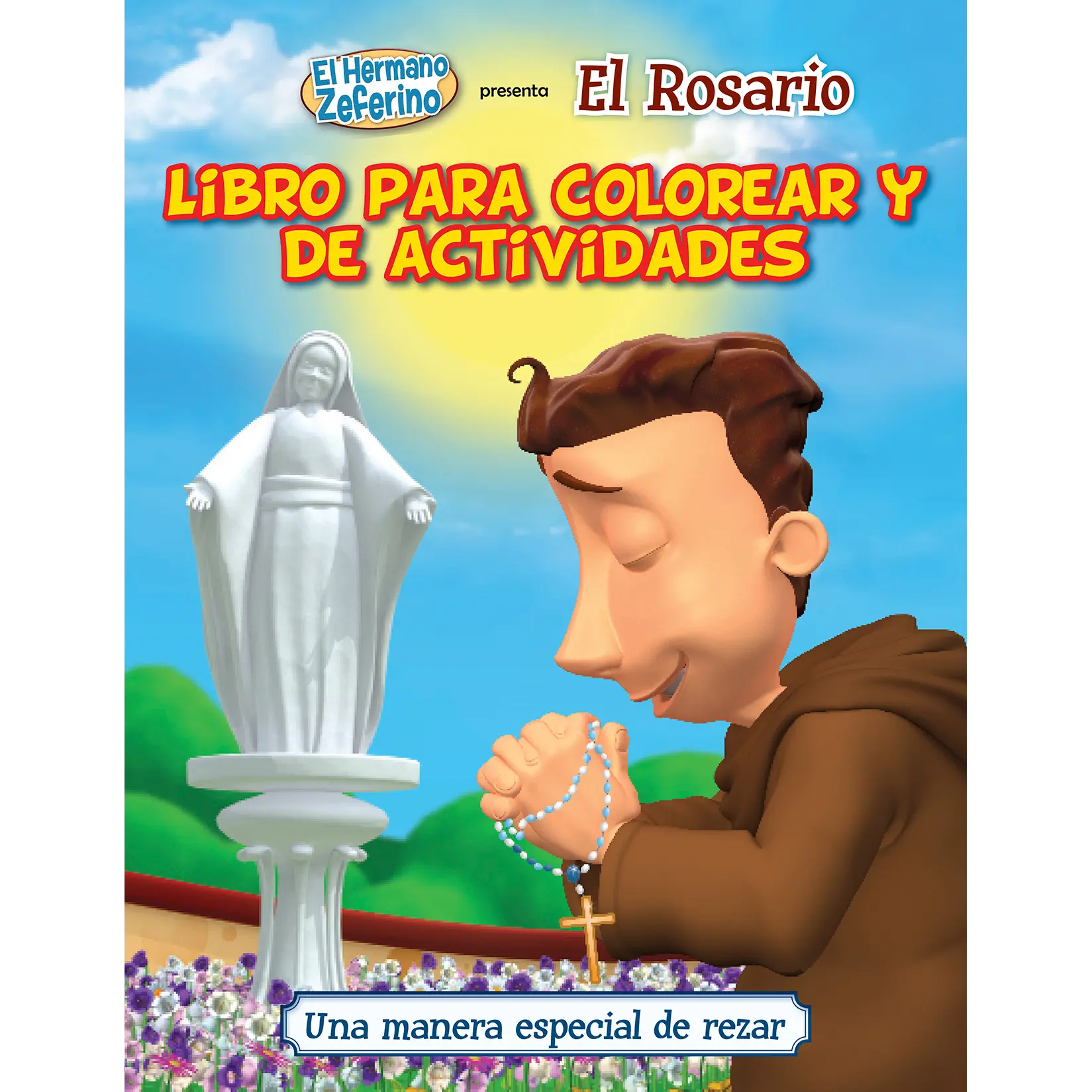Hermano Zeferino Libro para Colorear - Ep.03: El Rosario