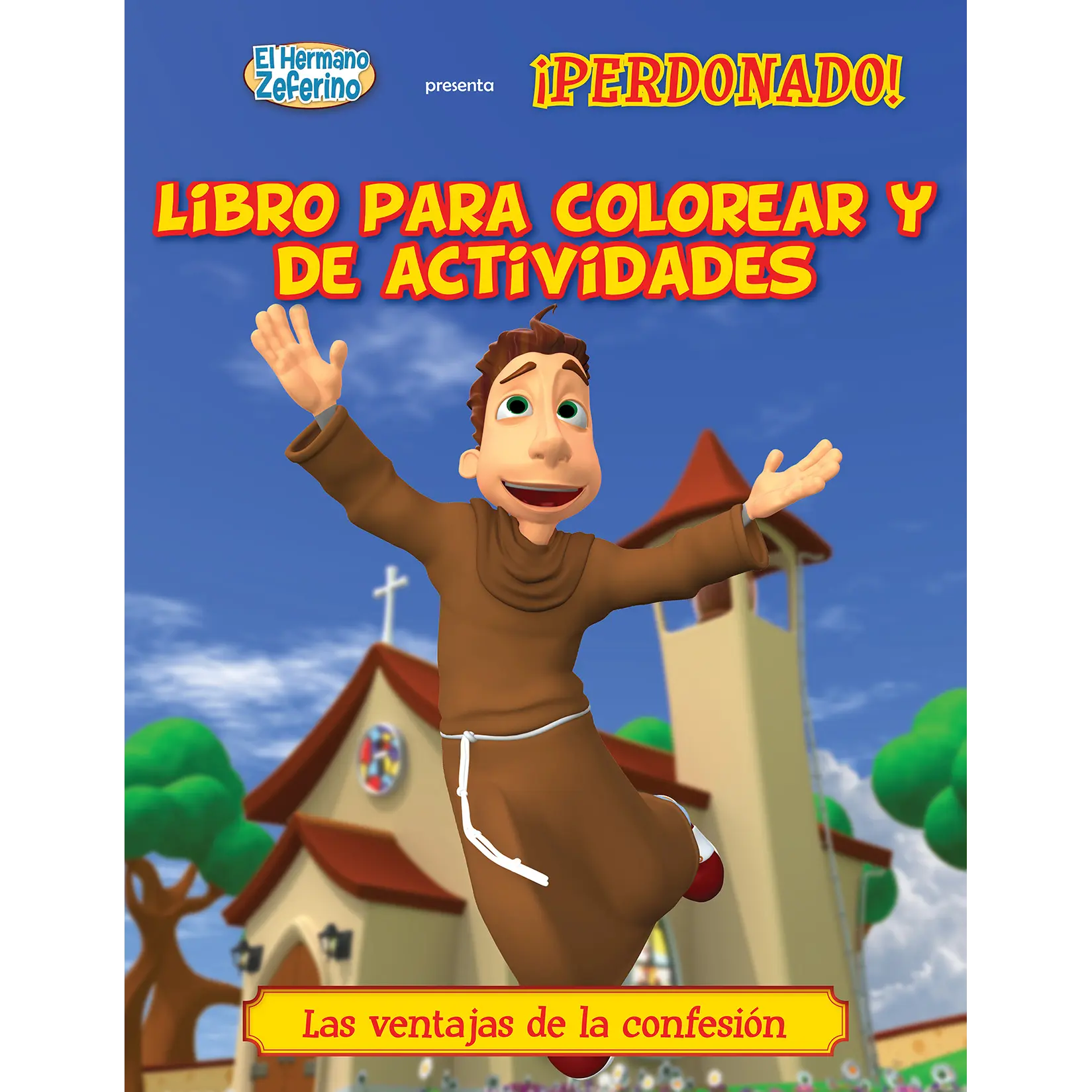 Hermano Zeferino Libro para Colorear - Ep.04: ¡Perdonado!