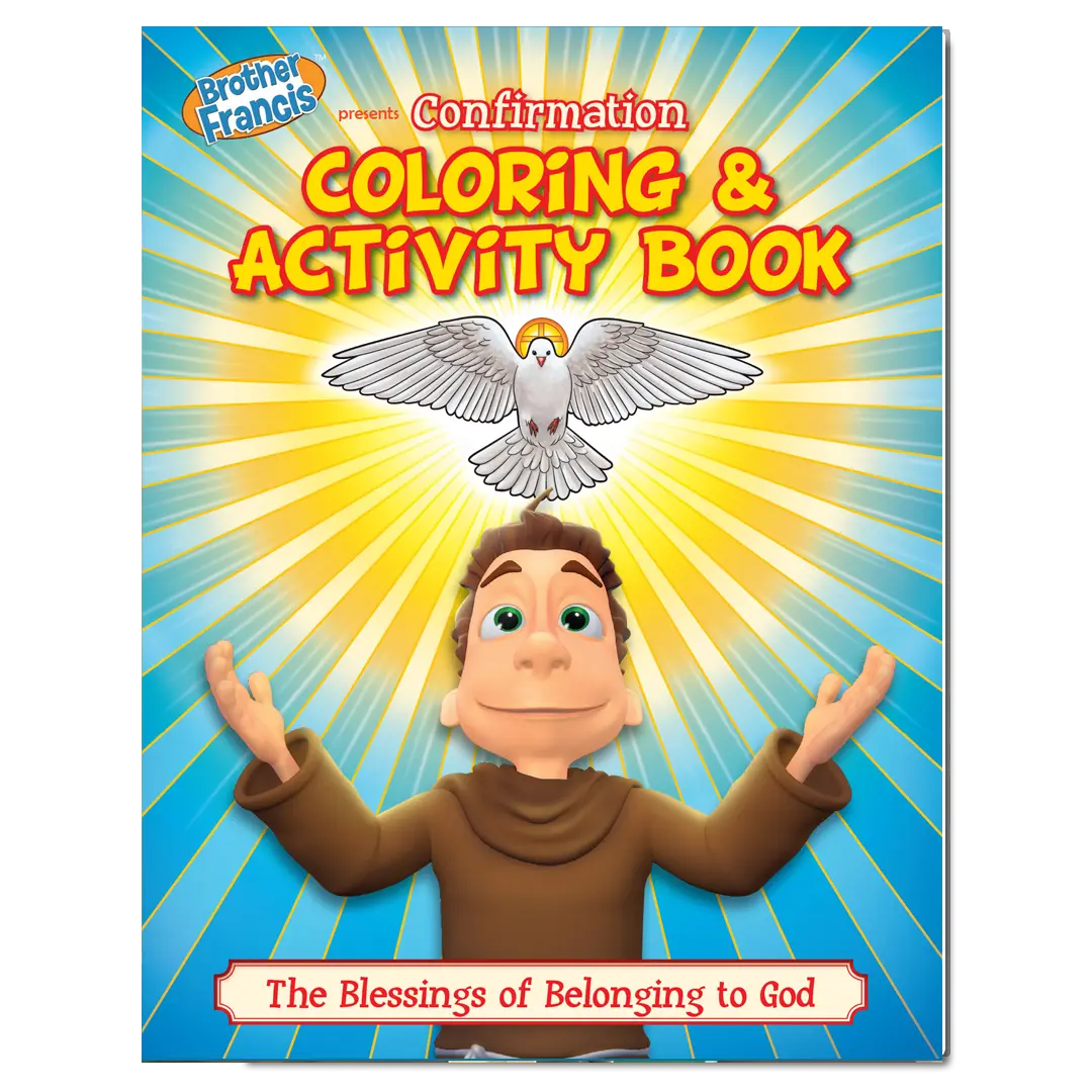 Brother Francis Coloring Book - Ep.13: Confirmation