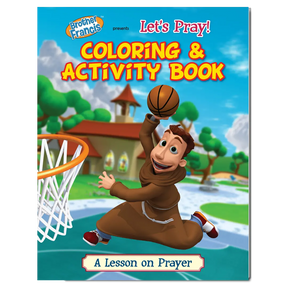 Brother Francis Coloring Book - Ep. 01: Let's Pray