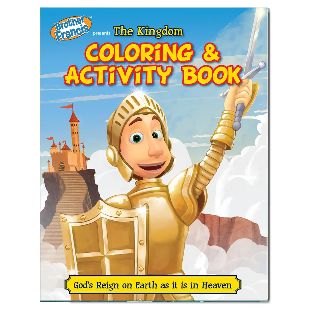 Brother Francis Coloring Book - Ep. 18: The Kingdom
