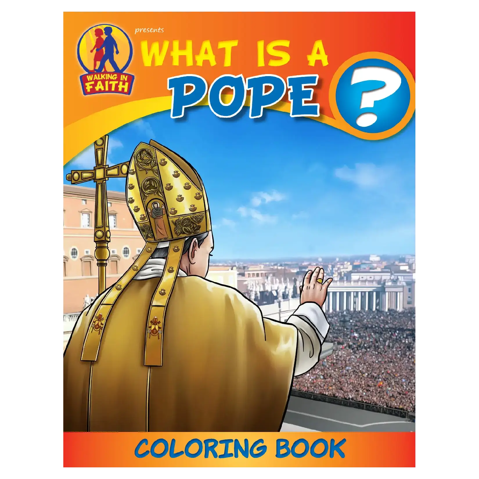 Coloring Book: What is a Pope?