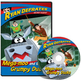 Episode 2 DVD: Ryan Defrates - MegaMoo and the Grumpy Ducks