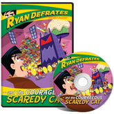 Episode 3 DVD: Ryan Defrates and the Courageous Scaredy-Cat
